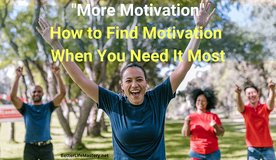 How to Find Motivation